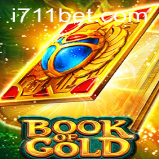 Book of Gold: Exploring the Thrilling World of 711bet
