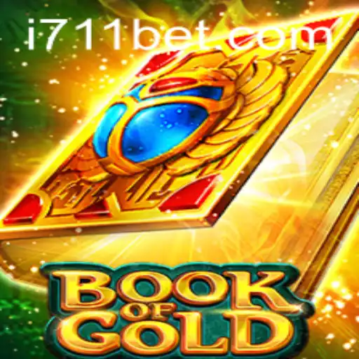 Book of Gold: Exploring the Thrilling World of 711bet
