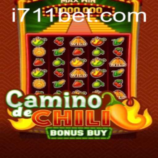 Exploring the Thrills of CaminodeChiliBonusBuy on 711bet