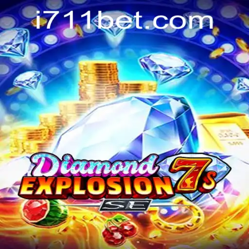 Discover the Thrilling World of DiamondExplosion7sSE with 711bet