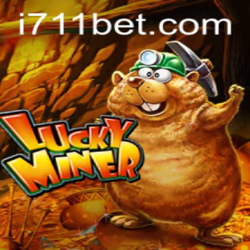 Discover the Thrills of LuckyMiner and Winning with 711bet
