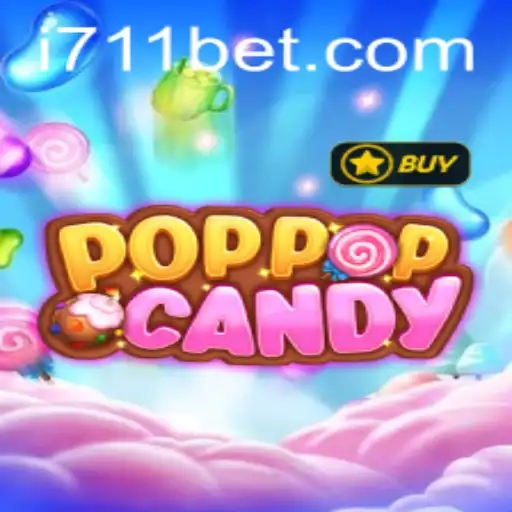 Exploring the World of POPPOPCANDY: A New Gaming Sensation with 711bet